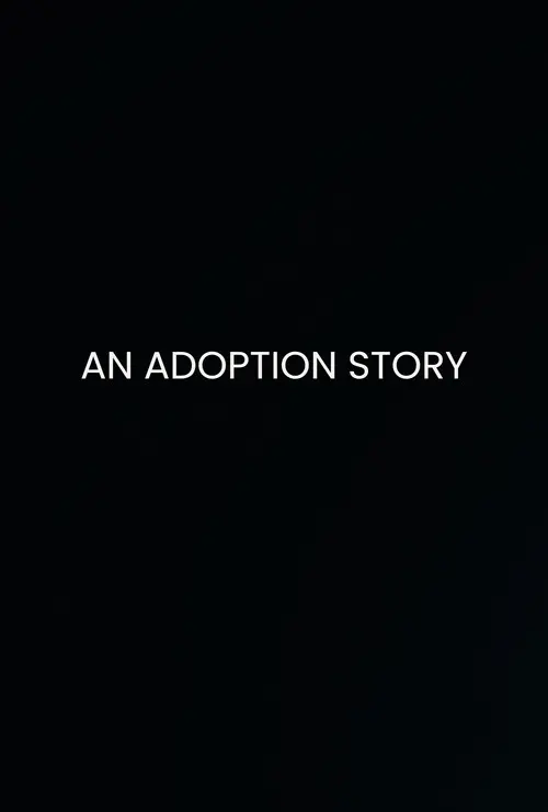 An Adoption Story