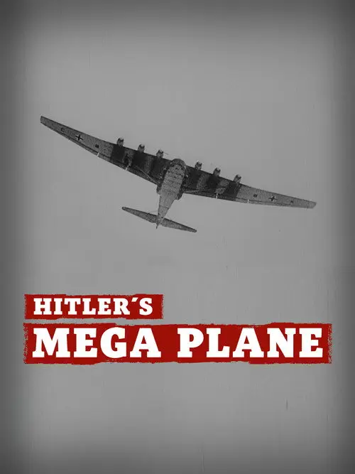 Hitler's Mega Plane