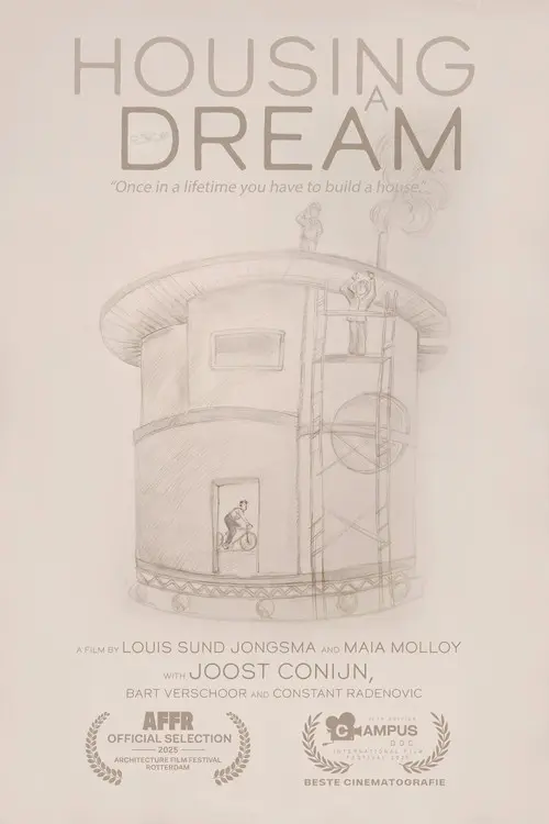 Housing a Dream