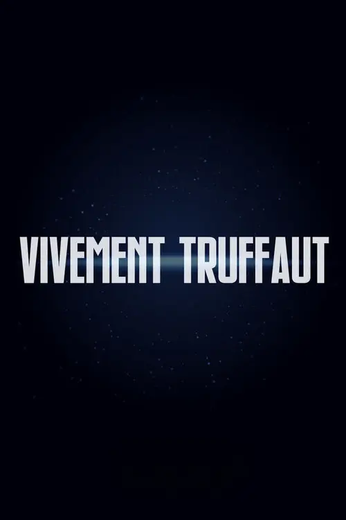 Vivement Truffaut