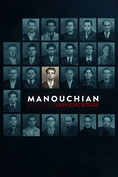 Missak Manouchian and the Red Poster